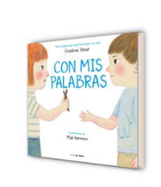 con mis palabras: como resolver conflictos con enfoque montessori-cristina tebar montes-9788417605315