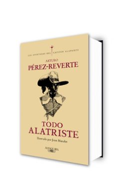 todo alatriste-arturo perez reverte-9788420428215