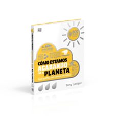 cómo estamos acabando con el planeta-tony juniper-9780241682616