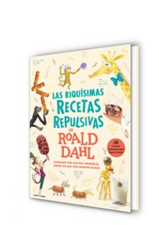 las riquísimas recetas repulsivas de roald dahl-roald dahl-9788419688217