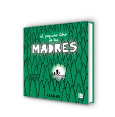 el pequeño libro de las madres-9788466681117