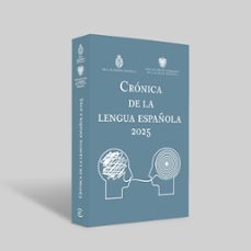 crónica de la lengua española 2025-9788467078817