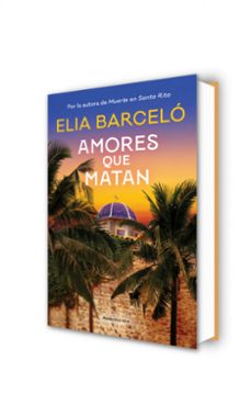 amores que matan (muerte en santa rita 2)-elia barcelo-9788419283818
