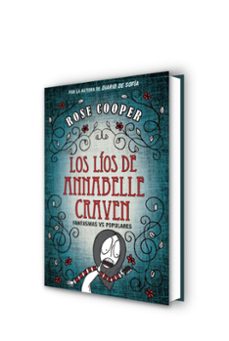 los lios de annabelle craven. fantasmas vs populares-rose cooper-9788420488318