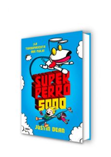 superperro 5000-justin dean-9788427218918