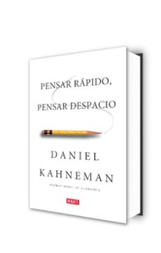 pensar rapido, pensar despacio-daniel kahneman-9788483068618