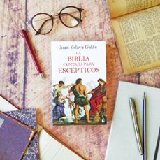 la biblia contada para escépticos-juan eslava galan-9788408227519