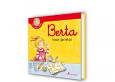 berta hace galletas (mi amiga berta)-liane schneider-9788418174919