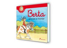berta aprende a montar (mi amiga berta)-liane schneider-9788418174520