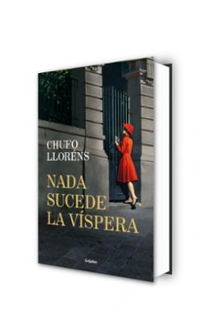 nada sucede la víspera-chufo llorens-9788425368820