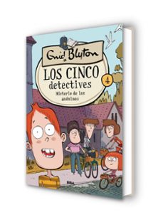 los cinco detectives 4: misterio de los anonimos-enid blyton-9788427207820