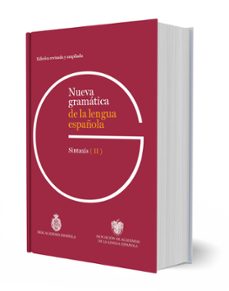 Imagen Secuandaria de Nueva gramática de la lengua española. Edición revisada y ampliada. Abrir galería completa.