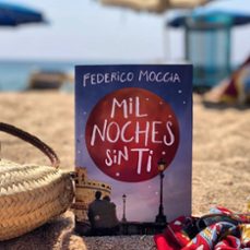 mil noches sin ti-federico moccia-9788408209621