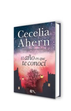 el año en que te conocí-cecelia ahern-9788466657921
