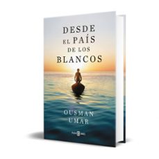 desde el país de los blancos-ousman umar-9788401025822