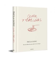 comer y esas cosas-paula gonu-9788410050822