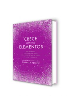 crece con los elementos-gabriela herstik-9788418417122