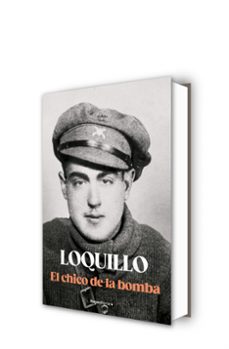 el chico de la bomba-jose maria sanz loquillo-9788410274723