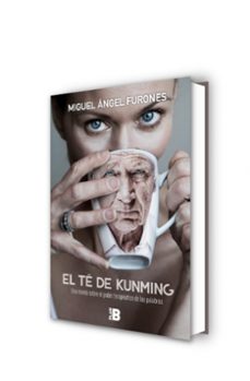 el te de kunming-miguel angel furones-9788417001223