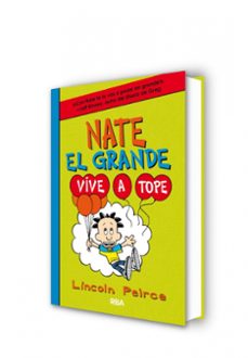 nate el grande 7. vive a tope-lincoln peirce-9788427212923