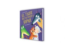 el tigre que va venir a sopar-steve smallman-9788448857523