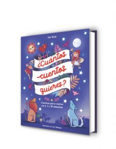 ¿cuantos cuentos quieres? cuentos para leer en dos, cinco y diez minutos antes de ir a dormir.-ines masip-cinta villalobos-9788448859824