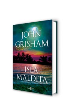isla maldita-john grisham-9788401027925