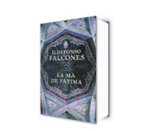 la ma de fatima-ildefonso falcones-9788401387425