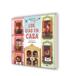 los dias en casa-begoña oro-9788427222625