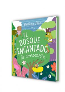 el bosque encantado de conocerte-barbara alca-9788418621826