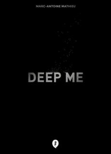 deep me-marc antoine mathieu-9788419409126