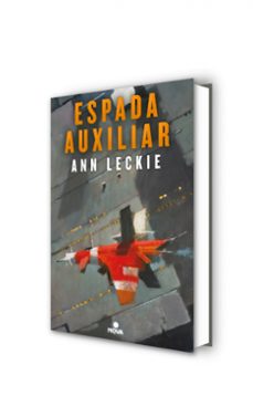 espada auxiliar (trilogia del radch 2)-ann leckie-9788466660426