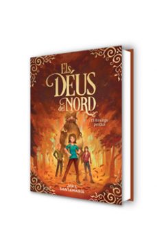 el llinatge perdut (els deus del nord 3)-jara santamaria-9788417736927