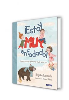 ¡estoy muy enfadado!-begoña ibarrola-9788448854027