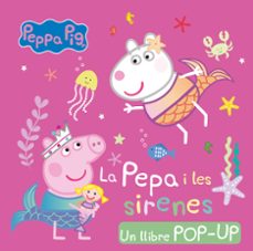 peppa pig. llibre pop-up - la pepa i les sirenes-9788448868727