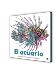 el acuario: criaturas marinas para colorear-9788466660327