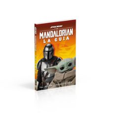 star wars the mandalorian la guia: explora la galaxia con grogu-9780241559628