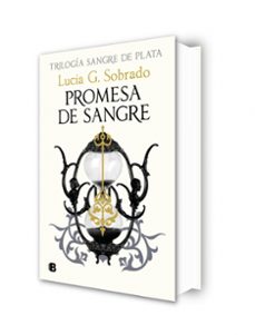promesa de sangre (sangre de plata 3)-lucia g. sobrado-9788466680028