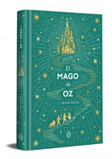 el mago de oz (edición conmemorativa)-l. frank baum-9788491056928