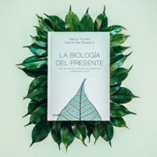 la biología del presente-sergi torres-david del rosario-9788418118029