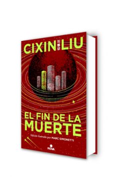 el fin de la muerte (ed. ilustrada) (trilogía de los tres cuerpos 3)-cixin liu-9788419260529