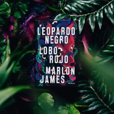 leopardo negro, lobo rojo-marlon james-9788432235429