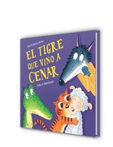 el tigre que vino a cenar-steve smallman-9788448858629
