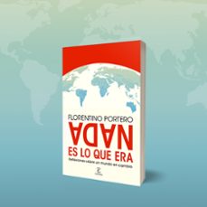 nada es lo que era-florentino portero-9788467083729
