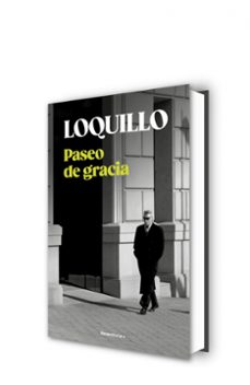 paseo de gracia-jose maria sanz loquillo-9788410274730