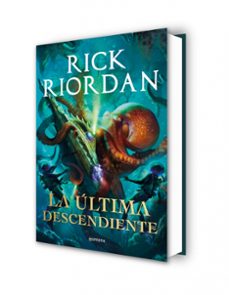 la ultima descendiente-rick riordan-9788418483530