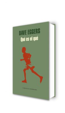 que es el que-dave eggers-9788439721130