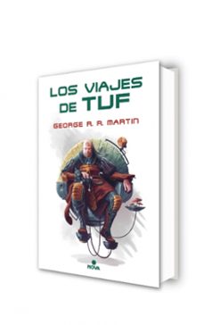 los viajes de tuf-george r.r. martin-9788417347031