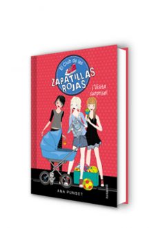 el club de las zapatillas rojas 17: ¡visita surprise!-ana punset-9788417922931