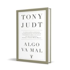 algo va mal-tony judt-9788430618231
